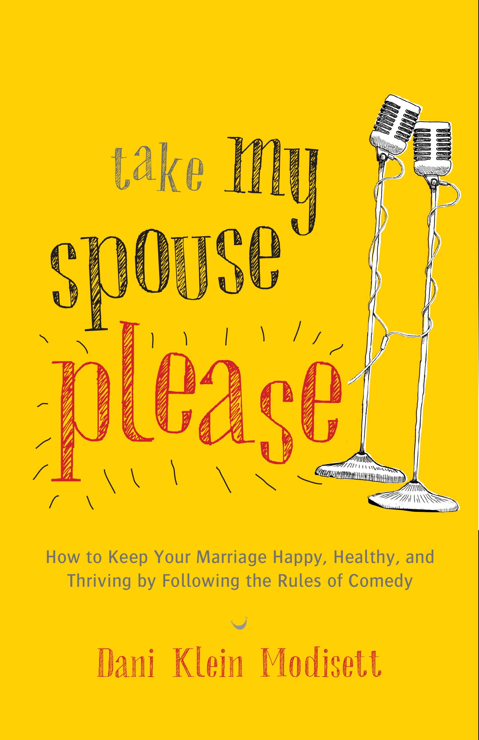 Take My Spouse Please book cover